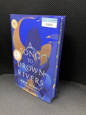 A Song to Drown Rivers 