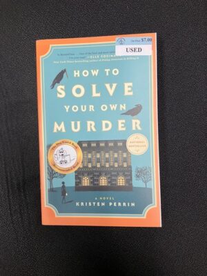 How To Solve Your Own Murder 