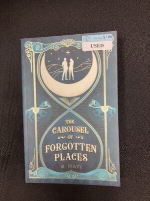 The Carousel of Forgotten Places 
